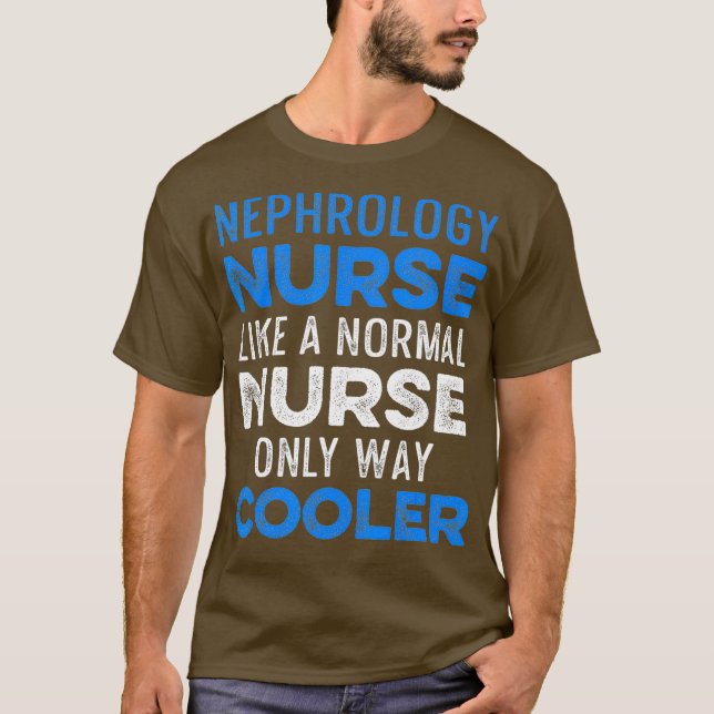 Camiseta Enfermeiro de Nefrologia Enfermeiro de Diálise RN  (Frente)