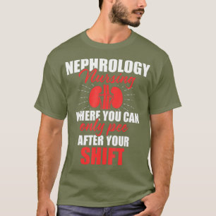 Camiseta Enfermeiro De Nefrologia Pee Após Enfermagem Por D