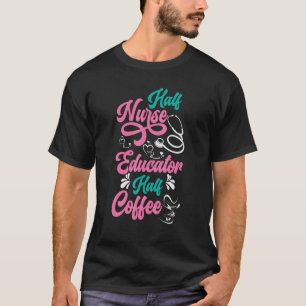 Camiseta Enfermeiro Educador Café Enfermeiro Escola Café Vi
