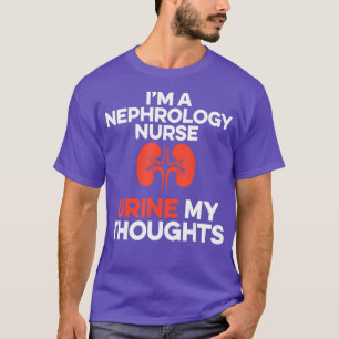 Camiseta Enfermeiro Nefrologia Pensamentos Urinários Diális