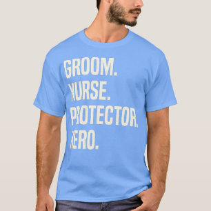 Camiseta Enfermeiro Noivo Protetor Herói Profissão de Noivo