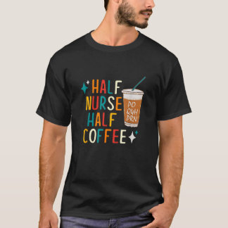 Camiseta Enfermeiro Presente de Café Humor na Semana da Enf
