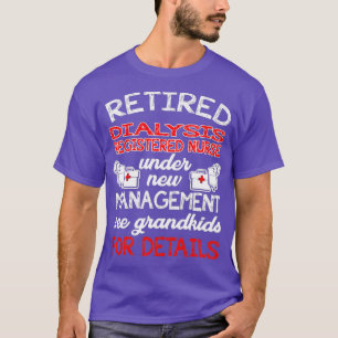 Camiseta Enfermeiro Registrado De Diálise Aposentada Em No