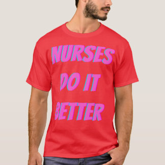 Camiseta Enfermeiros fazem melhor