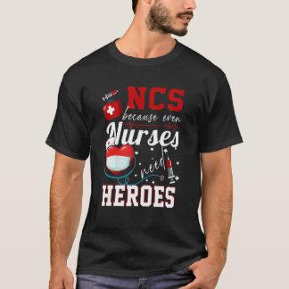 Camiseta Enfermeiros Porque Mesmo Enfermeiros Precisam De H