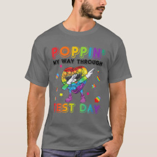 Camiseta Enfiar O Meu Caminho Através Do Dia De Teste Pop T