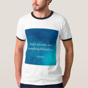 Camiseta Enfoque-se para frente, não tropece no passado