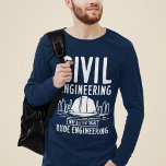 Camiseta Engenharia Civil Melhor Que Engenharia Rude<br><div class="desc">Engraçado engenheiro civil moderno dizendo para aqueles momentos em que você quer fazer estranhos sorrir ou iluminar o dia de alguém. Esta piada de engenharia apresenta tipografia branca e grunge e a citação diz "Engenharia Civil Melhor que Engenharia Rude" Brincadeira em palavras para engenheiros com bom senso de humor</div>