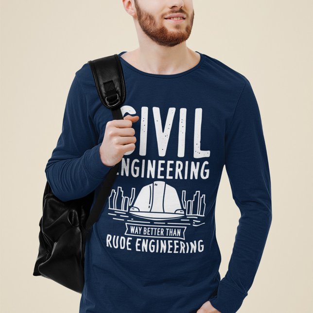 Camiseta Engenharia Civil Melhor Que Engenharia Rude (Funny Engineering Long Sleeves Navy Blue T-Shirt)