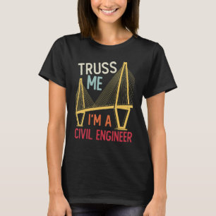 Camiseta Engenharia De Construção Me Entra Como Um Eng Civi