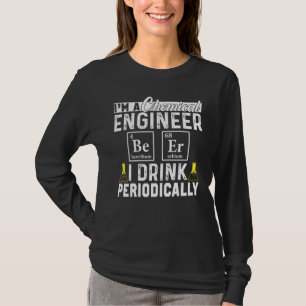 Camiseta Engenharia de Engenheiros Químicos Periodicamente