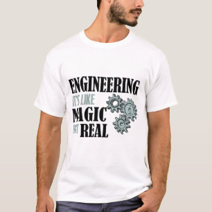 Camiseta Engenharia - É como Magia, mas Real