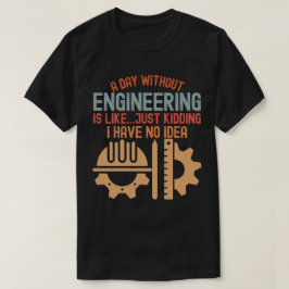 Camiseta Engenharia Engraçada, Cotações de Engenharia