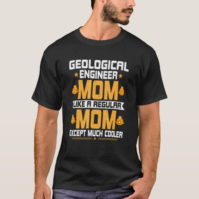 Camiseta Engenharia Geológica Mãe Engenharia Geológica (Frente)