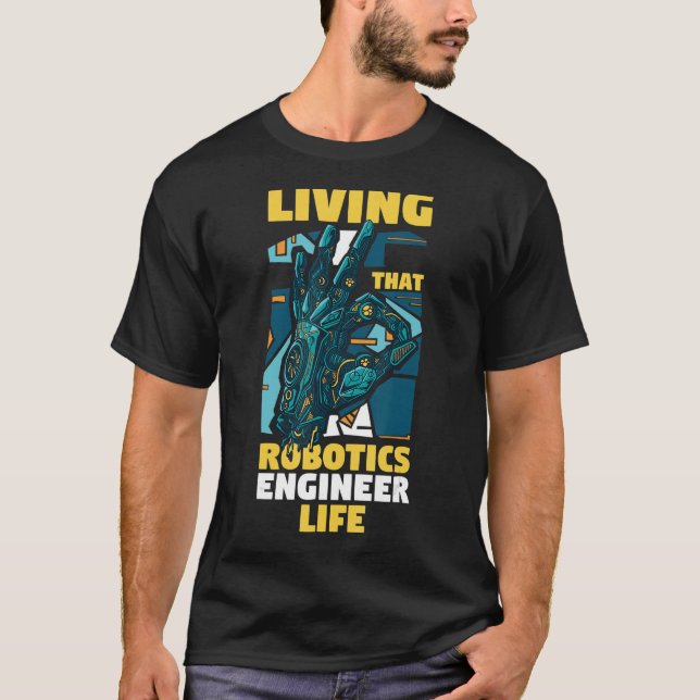 Camiseta Engenharia Robótica Vivendo Aquele Engenheiro Robó (Frente)