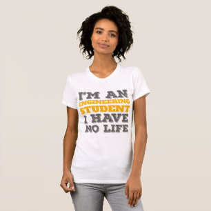 Camiseta Engenharia Sou Estudante de Engenharia Sem Vida
