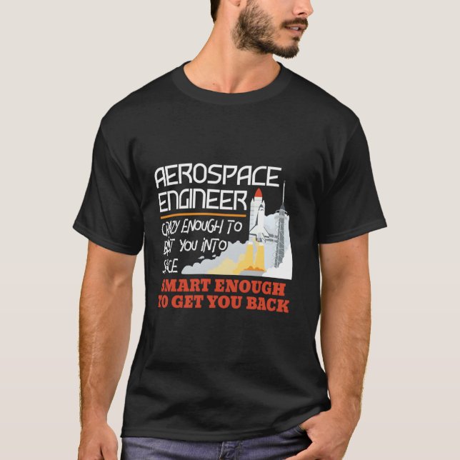 Camiseta Engenharia Suficiente Com Engenheiro Aeroespacial  (Frente)