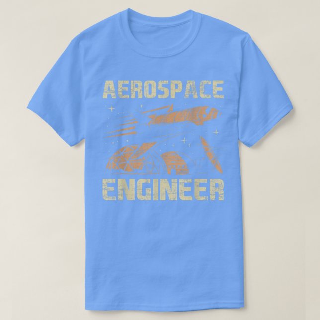 Camiseta Engenheiro AeroespacialEspacial Aeronáutico Aeroná (Frente do Design)