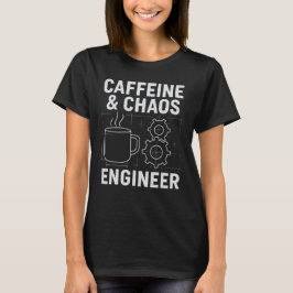 Camiseta Engenheiro Chaos Caffeine Alimentada por