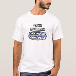 Camiseta Engenheiro civil... meio que um grande negócio