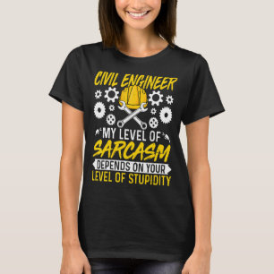 Camiseta Engenheiro Civil Sarcasm - Engenheiro de Engenheir