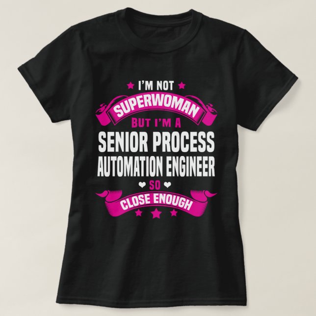 Camiseta Engenheiro de Automação do Processo de mais velho (Frente do Design)