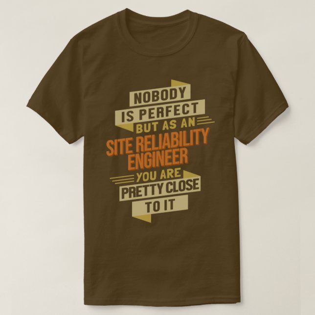 Camiseta Engenheiro de Confiança do Site perto do Perfeito (Frente do Design)