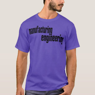 Camiseta Engenheiro de fabricação de engenharia