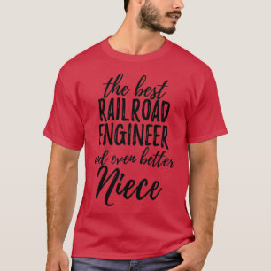 Camiseta Engenheiro de ferrovia Niece Funny Gift Ideia para
