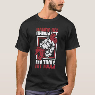 Camiseta Engenheiro de Mecatrônica do Garage Hands Off My T
