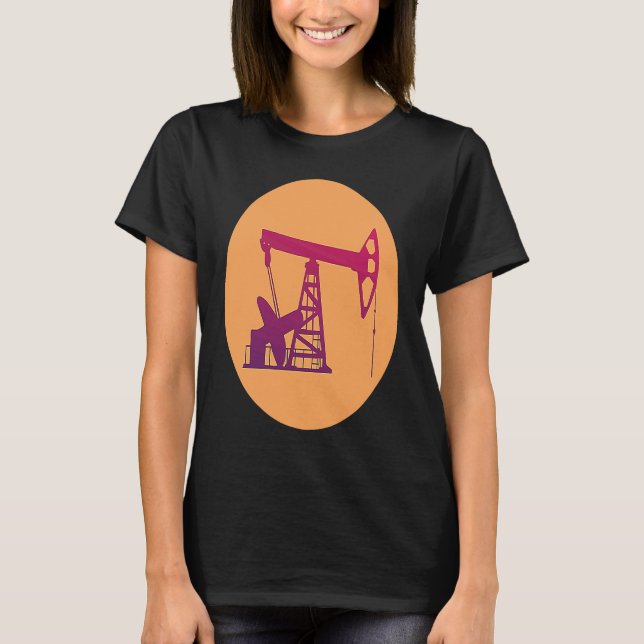 Camiseta Engenheiro de perfuração Óleo de Pumpjack para Óle (Frente)