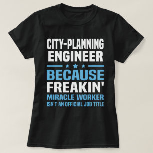 Camiseta Engenheiro de Planejamento de Cidade