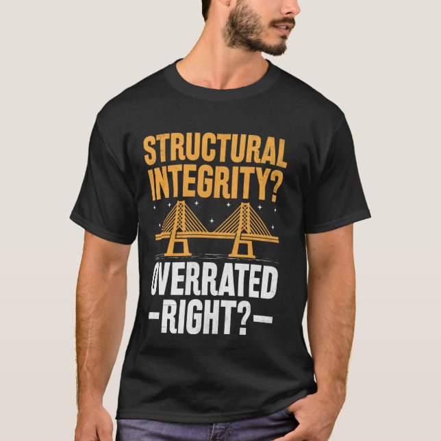 Camiseta Engenheiro de Ponte Funny da Construção do Constru (Frente)