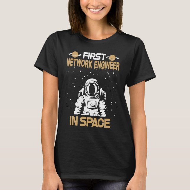 Camiseta Engenheiro de rede no espaço (Frente)
