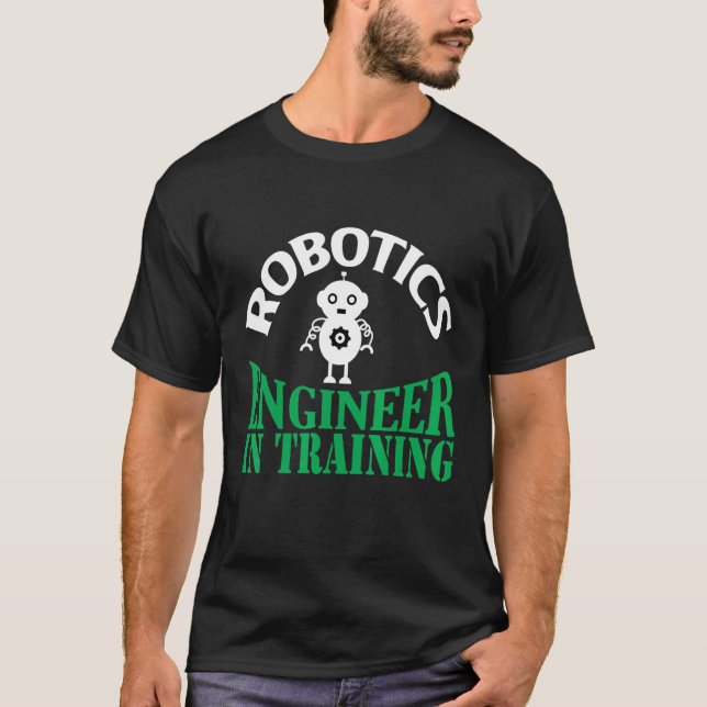 Camiseta Engenheiro de robótica no treinamento (Frente)