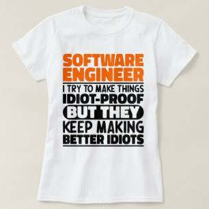 Camiseta Engenheiro De Software Eu Tento Fazer Coisas Engra