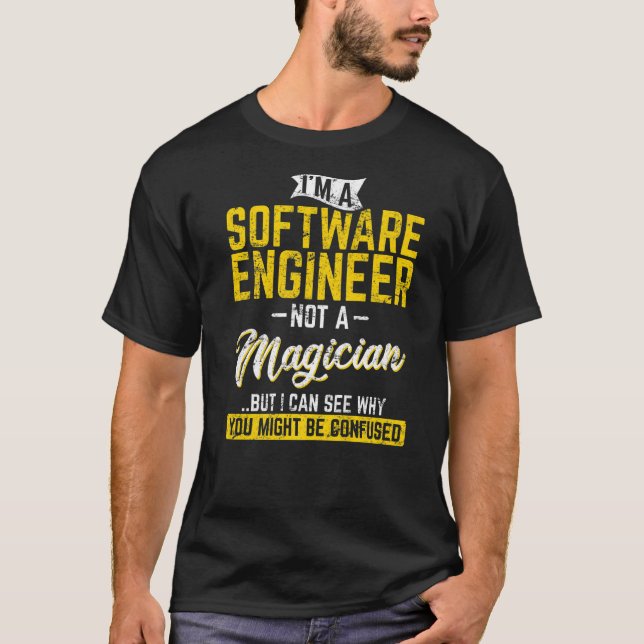 Camiseta Engenheiro De Software Não É Um Programador Mágico (Frente)