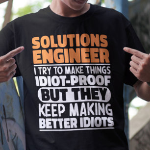 Camiseta Engenheiro De Soluções Que Tento Tornar As Coisas 