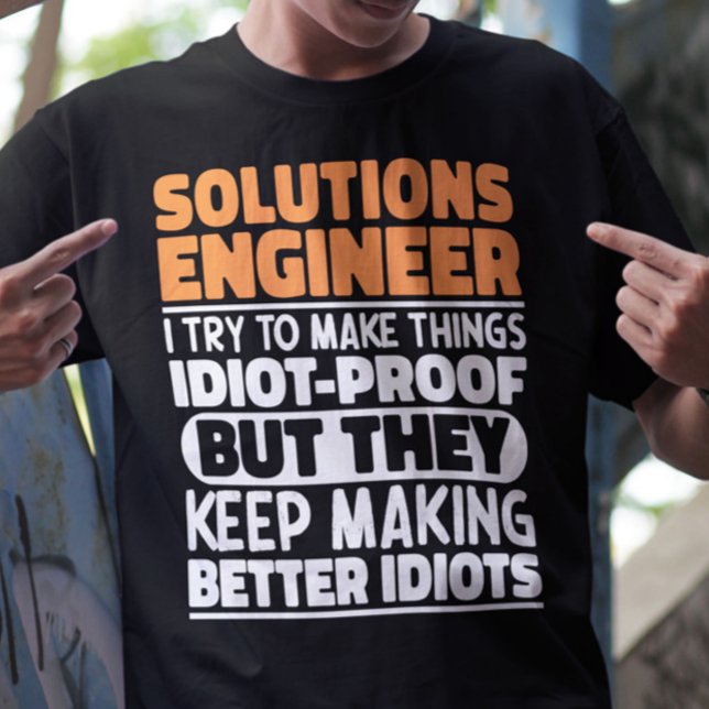 Camiseta Engenheiro De Soluções Que Tento Tornar As Coisas  (Criador carregado)