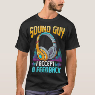 Camiseta Engenheiro de som Sarcasic Fones de ouvido de Cara