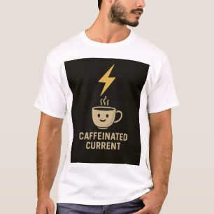 Camiseta Engenheiro Elétrico Café Corrente Caffeinado