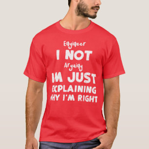 Camiseta Engenheiro I Não Discutindo Estou Apenas Um Amigo