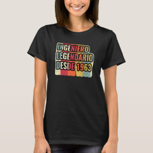 Camiseta Engenheiro Ingeniero Legendario Desde 1963