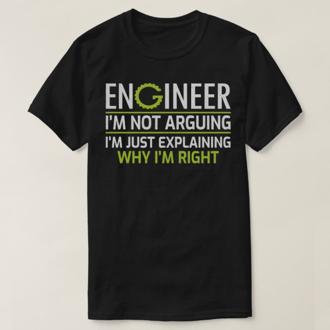 Camiseta Engenheiro Não Estou Discutindo Apenas Explicando  (Frente do Design)