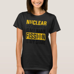 Camiseta Engenheiro Nuclear Radioativo de Medicina Nuclear