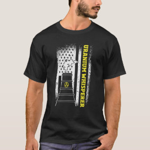 Camiseta Engenheiro Nuclear Sussurrador de Urânio Bandeira 