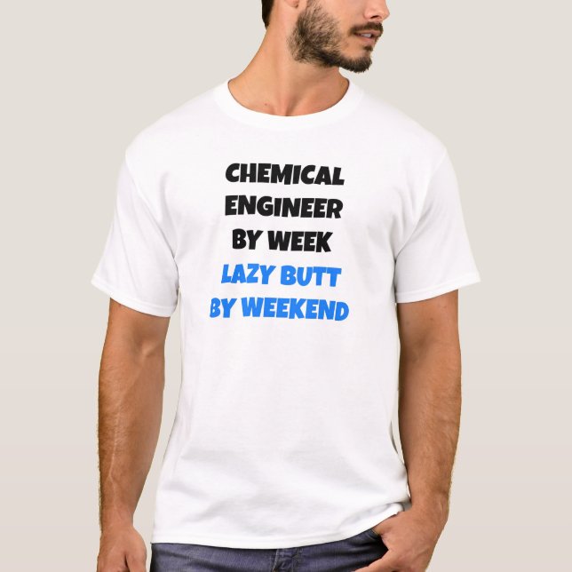 Camiseta Engenheiro químico por Bumbum Preguiçoso Semanal p (Frente)