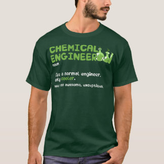 Camiseta Engenheiro químico substantivo como um engenheiro 