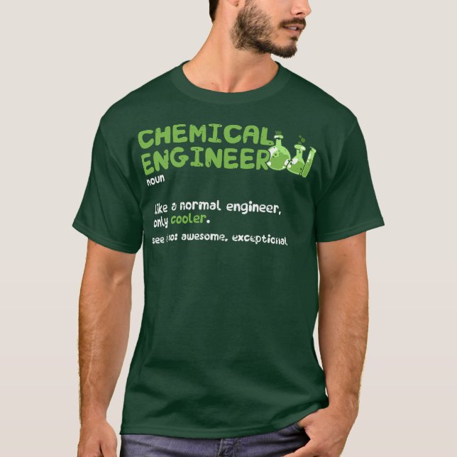 Camiseta Engenheiro químico substantivo como um engenheiro  (Frente)
