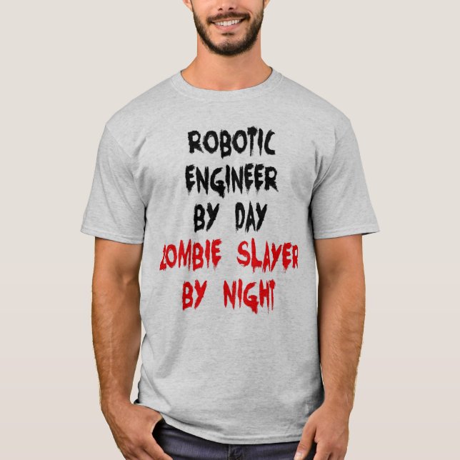 Camiseta Engenheiro Robótico Zombie Slayer (Frente)